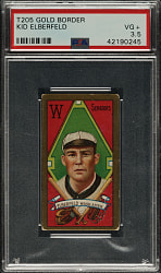 1911 T205 Gold Border Kid Elberfeld PSA VG+ 3.5