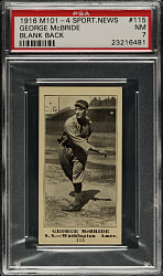 1916 M101-4 Sporting News #115 George McBride Blank Back PSA NM 7