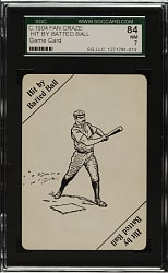 1904 Fan Craze Game Card Hit by Batted Ball SGC NM 84
