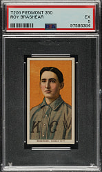 1909-1911 T206 White Border Roy Brashear PSA EX 5
