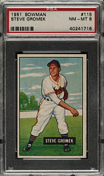 1951 Bowman #115 Steve Gromek PSA NM-MT 8