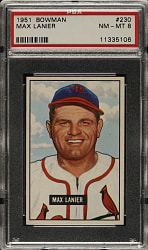 1951 Bowman #230 Max Lanier PSA NM-MT 8