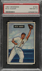 1951 Bowman #154 Pete Suder PSA NM-MT 8
