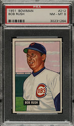 1951 Bowman #212 Bob Rush PSA NM-MT 8