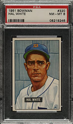 1951 Bowman #320 Hal White PSA NM-MT 8