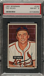 1951 Bowman #193 Ted Wilks PSA NM-MT 8