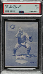 1934-1936 R318 Batter-Up #67 Gus Mancuso PSA NM 7
