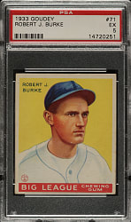 1933 R319 Goudey #71 Robert J. Burke PSA EX 5