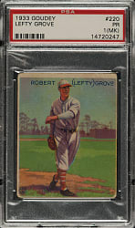 1933 R319 Goudey #220 Lefty Grove PSA POOR 1 (MK)