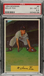 1954 Bowman #6 Nellie Fox PSA EX-MT+ 6.5