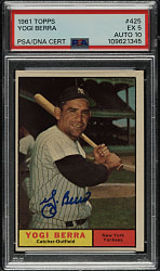 Signed 1961 Topps #425 Yogi Berra PSA EX 5 with GEM MINT 10 Signature