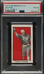 1911 E100 Bishop & Co. PCL Type I Tom Seaton PSA VG-EX 4