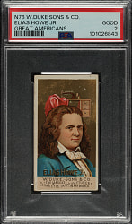 1888 N76 Duke "Great Americans" Elias Howe Jr. PSA GOOD 2