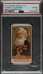 1888 N76 Duke "Great Americans" Samuel F. B. Morse PSA GOOD+ 2.5