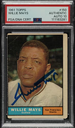 Signed 1961 Topps #150 Willie Mays PSA/DNA GEM MINT 10