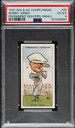 1931 W. A. & A. C. Churchman "Prominent Golfers" (Small) #25 Bobby Jones PSA VG-EX 4