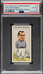 1931 W. A. & A. C. Churchman "Prominent Golfers" (Small) #16 Walter Hagen PSA VG-EX+ 4.5