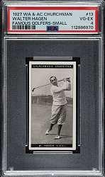 1927 W. A. & A. C. Churchman "Famous Golfers" (Small) #13 Walter Hagen PSA VG-EX 4