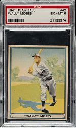1941 R336 Play Ball #42 Wally Moses PSA EX-MT 6