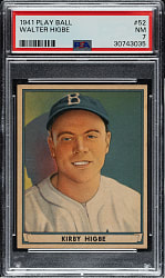 1941 R336 Play Ball #52 Walter Higbe PSA NM 7
