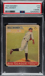 1933 R319 Goudey #19 Bill Dickey PSA FAIR 1.5 (MK)