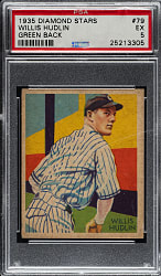 1934-1936 R327 Diamond Stars #79 Willis Hudlin (1935 Green Back) PSA EX 5