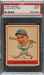 1938 R323 Goudey "Heads-Up" #255 Julius Solters PSA NM 7