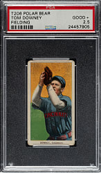 1909-1911 T206 White Border Tom Downey Fielding PSA GOOD+ 2.5 - Polar Bear Back