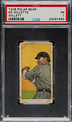 1909-1911 T206 White Border Ed Willetts PSA POOR 1 - Polar Bear Back