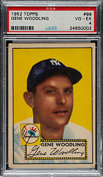 1952 Topps #99 Gene Woodling PSA VG-EX 4