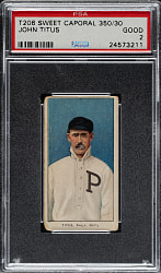 1909-1911 T206 White Border John Titus PSA GOOD 2