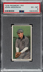 1909-1911 T206 White Border John Anderson PSA EX-MT 6