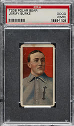 1909-1911 T206 White Border Jimmy Burke PSA GOOD 2 (MC) - Polar Bear Back