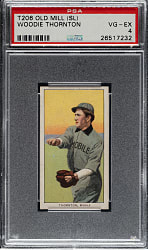 1909-1911 T206 White Border Woodie Thornton Southern Leaguer PSA VG-EX 4 - Old Mill Back