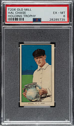 1909-1911 T206 White Border Hal Chase Holding Trophy PSA EX-MT 6 - Old Mill Back