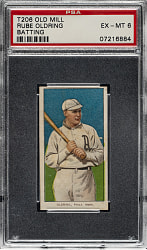 1909-1911 T206 White Border Rube Oldring Batting PSA EX-MT 6 - Old Mill Back