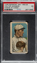 1909-1911 T206 White Border Walter Johnson Hands at Chest PSA POOR 1