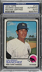 Signed 1973 Topps #103 Celerino Sanchez - PSA/DNA
