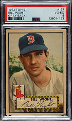 1952 Topps #177 Bill Wight PSA VG-EX 4 - "Canadian" Gray Back