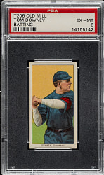 1909-1911 T206 White Border Tom Downey Batting PSA EX-MT 6 - Old Mill Back