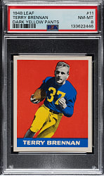 1948 Leaf Football #11 Terry Brennan Bright Yellow Pants PSA NM-MT 8 - 1 of 2 - Highest Graded!