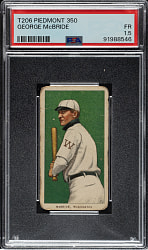 1909-1911 T206 White Border George McBride PSA FAIR 1.5
