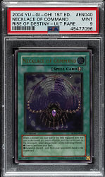 2004 Yu-Gi-Oh! Rise of Destiny 1st Edition #EN040 Necklace of Command Ultimate Rare PSA MINT 9