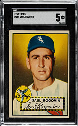 1952 Topps #159 Saul Rogovin SGC EX 5