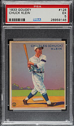 1933 R319 Goudey #128 Chuck Klein PSA EX 5