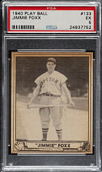 1940 R335 Play Ball #133 Jimmie Foxx PSA EX 5