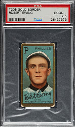 1911 T205 Gold Border Robert Ewing PSA GOOD+ 2.5 - American Beauty Back