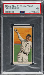 1909-1911 T206 White Border Rube Kisinger PSA VG 3 - American Beauty 350 Back