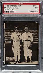 1934-1936 R318 Batter-Up #111 Minter Hayes and Ted Lyons PSA NM 7