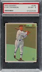 1933 R319 Goudey #195 Evar Swanson PSA EX-MT 6